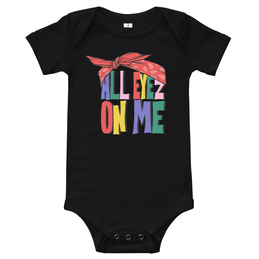 Hip Hop Onesie / Tupac IInspired Onesie /All Eyez On Me