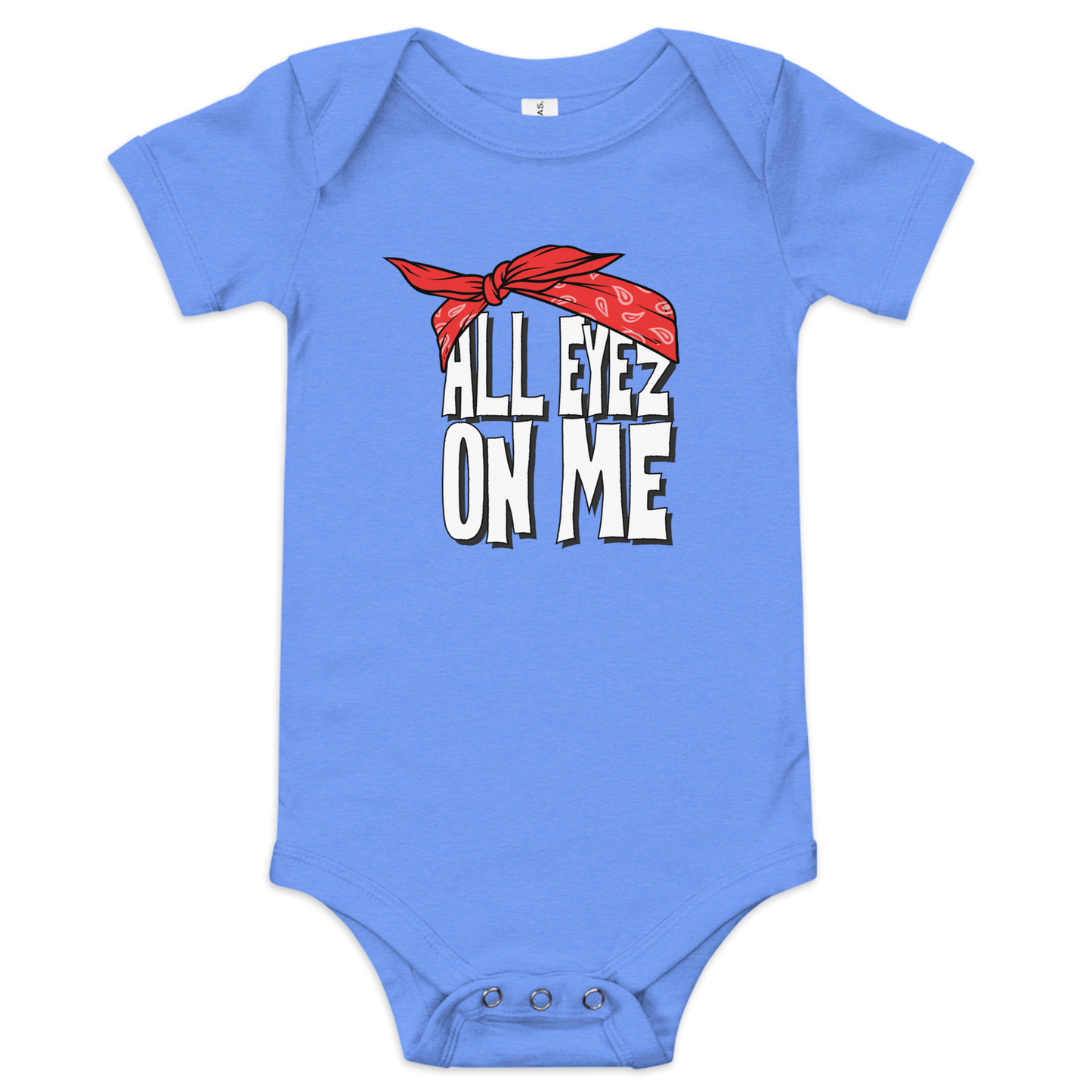 All Eyez On Me / Hip Hop Baby Onesie