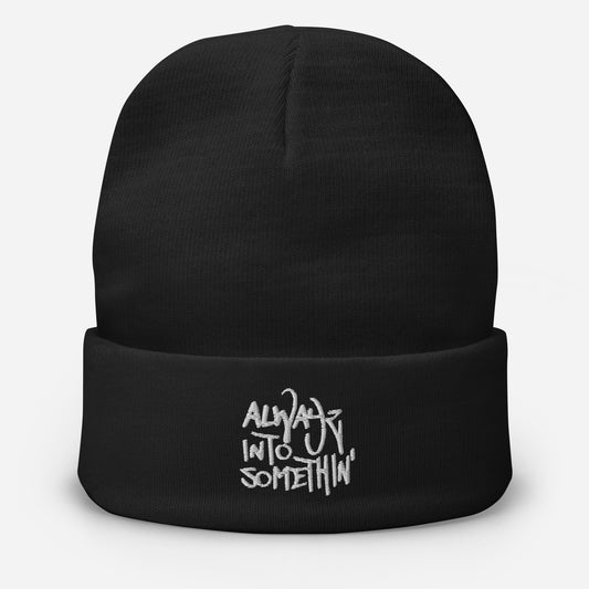 Hip Hop Beanie / NWA Hat / Alwayz Into Somethin