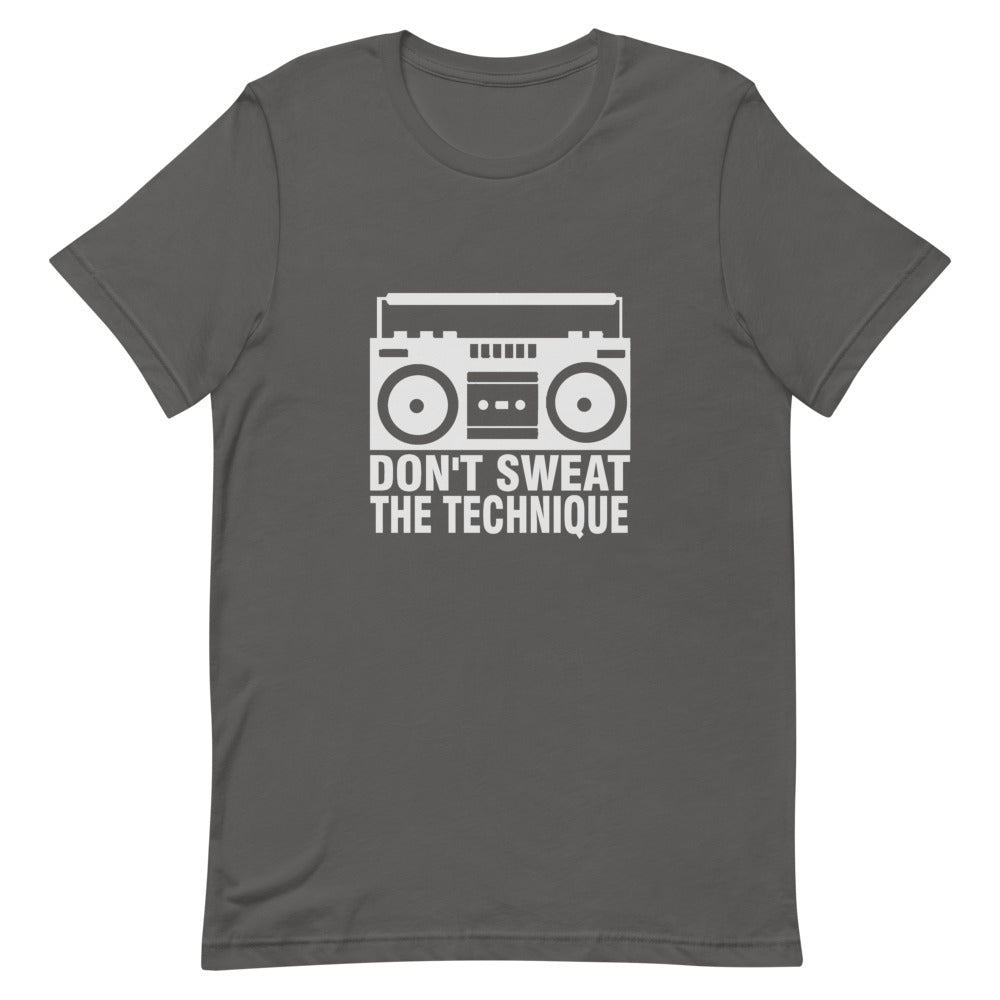 Old School Hip Hop T Shirts / Dont sweat the technique
