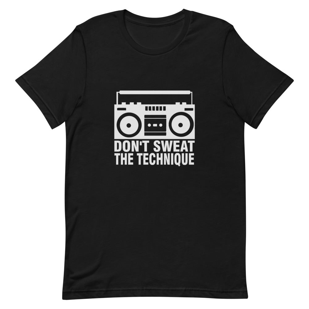 Old School Hip Hop T Shirts / Dont sweat the technique