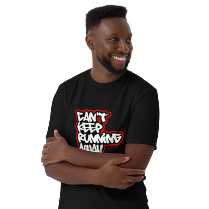 Can't Keep Running Away / Old School Hip Hop quote / Pharcyde