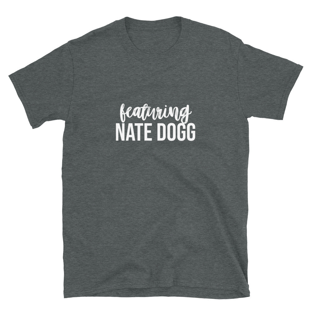 Nate Dogg / Nate Dogg Shirt / Ft Nate Dogg /  G Funk / Warren G