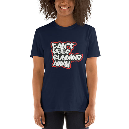 Can't Keep Running Away / Old School Hip Hop quote / Pharcyde