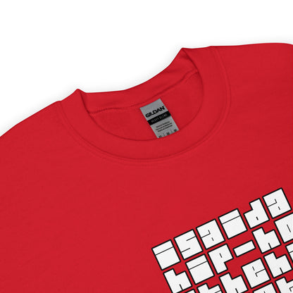 Rapper's Delight Sweatshirt / I Said A Hip / Old School Hip Hop